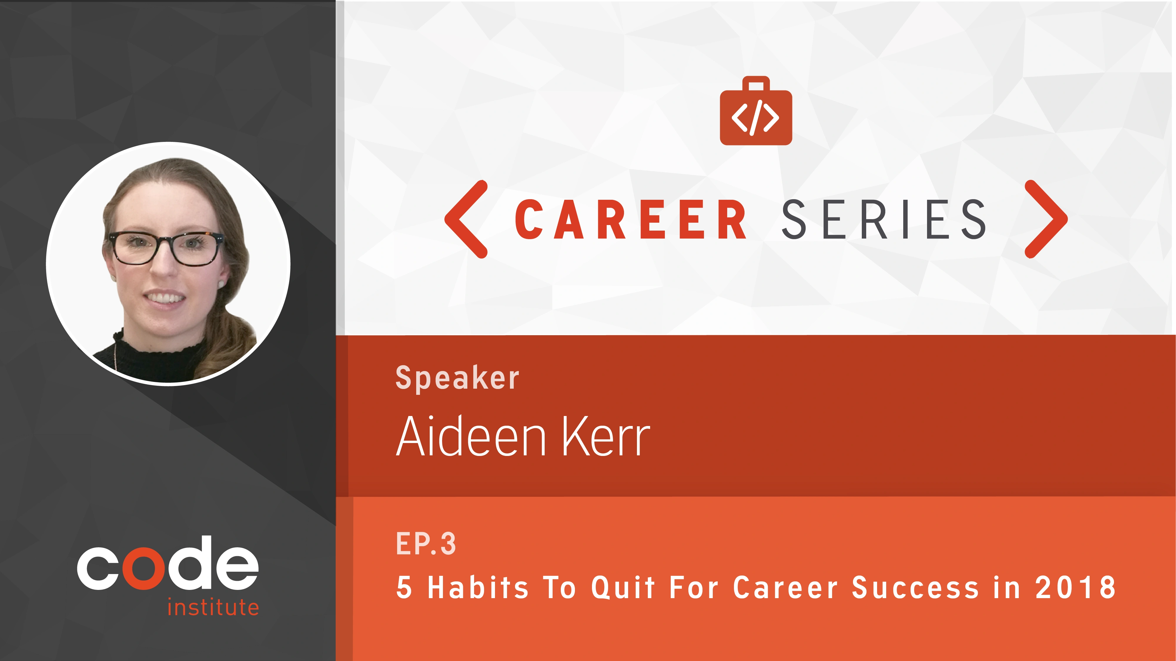 Career Series Ep 3: 5 Habits To Quit For Career Success in 2018