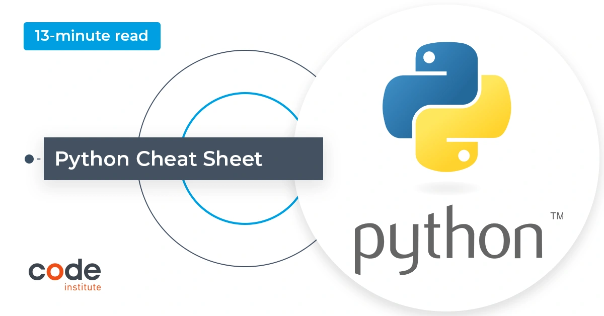 Python Cheat Sheet | Data Structures, Syntax & More - Code Institute Global